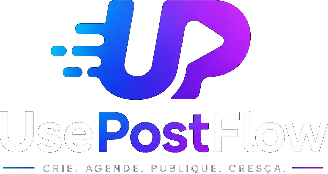 UsePostFlow — Crie. Agende. Publique. Cresça.